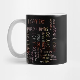 I Can Do Hard Things colorful Mug